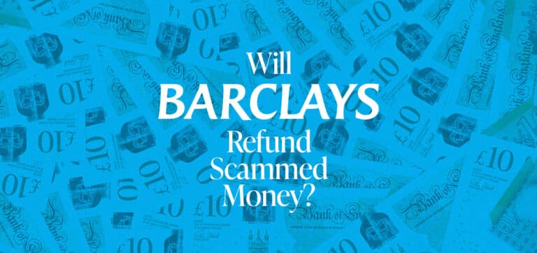 The post image for the CEL Solicitors insight post, Will Barclays Refund Scammed Money?.