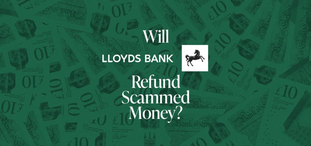 A photograph representing the CEL Solicitors post, Will Lloyds Refund Scammed Money?