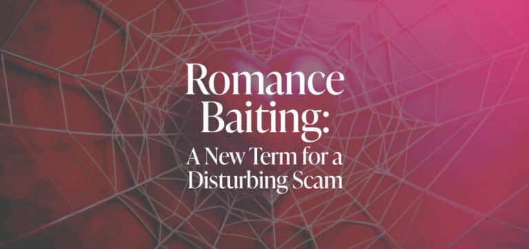 The post image for the CEL Solicitors insight post, Romance Baiting: A New Term for a Disturbing Scam.