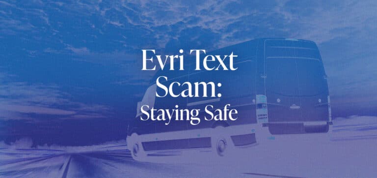 The post image for the CEL Solicitors insight post, Evri Text Scam: Staying Alert.
